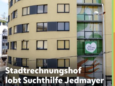 Das Suchthilfe Gebäude am Gumpendorfer Gürtel, Headline: Stadtrechnungshof lobt Suchthilfe Jedmayer