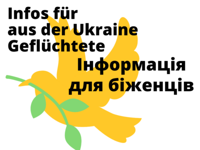 Gelbe Friedenstaube mit grünem Zweig im Schnabel, 2-sprachig "Infos für aus der Ukraine Geflüchtete"