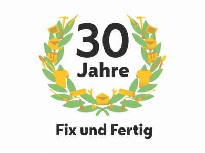 Logo zum Jubiläum "30 Jahre Fix und Fertig", dazu ein Kranz aus Lorbeerblättern, Werkstücken und Erzeugnissen von Fix und Fertig.
