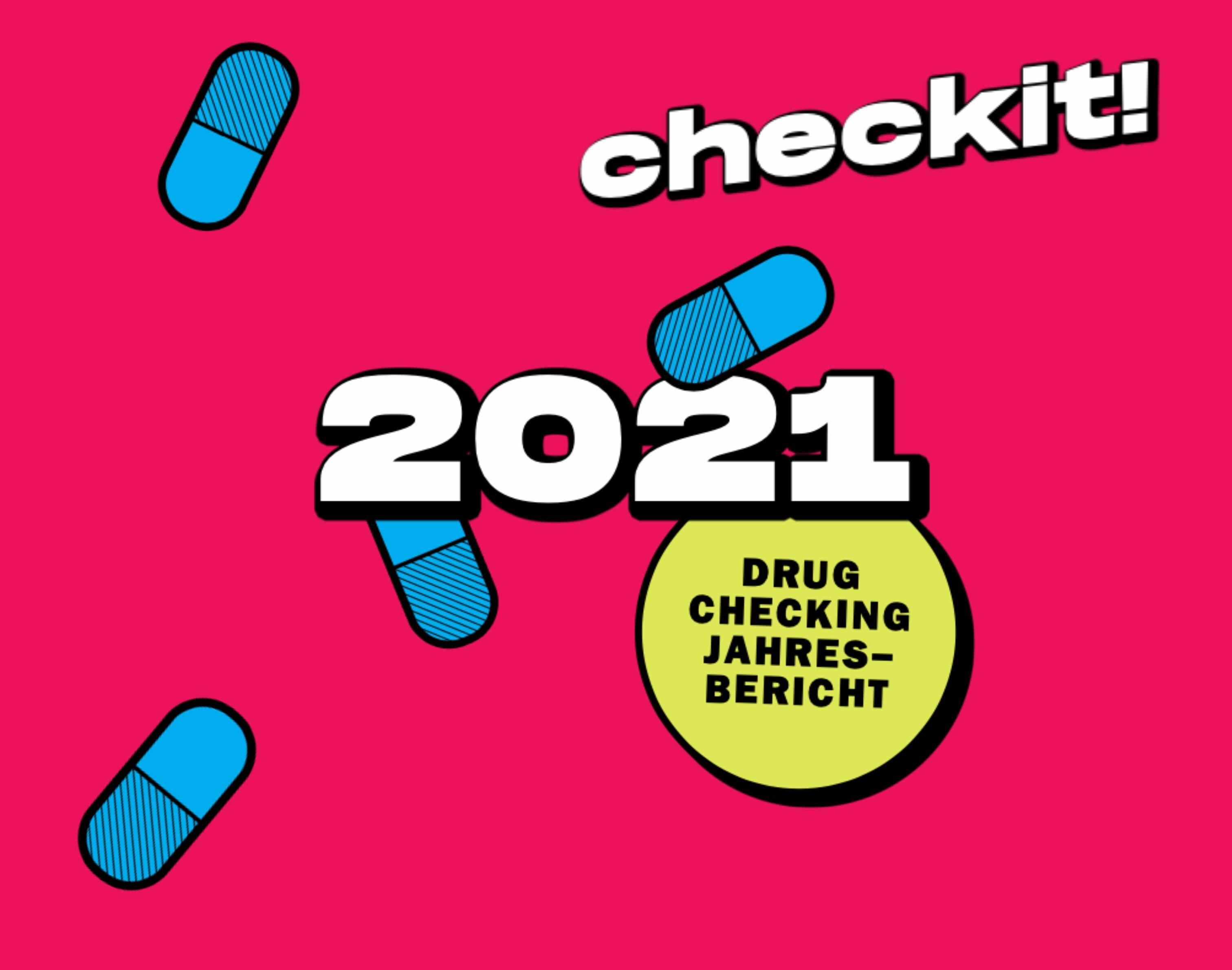 Drug Checking Jahresbericht 2021